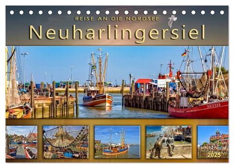 Reise an die Nordsee - Neuharlingersiel (Tischkalender 2025 DIN A5 quer), CALVENDO Monatskalender - Peter Roder