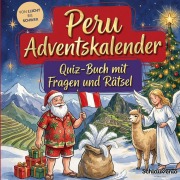 Cover-Bild zum Titel 'Peru-Adventskalender: Quiz-Buch mit Fragen und Rätsel' von 'Schlauvento Interactive'