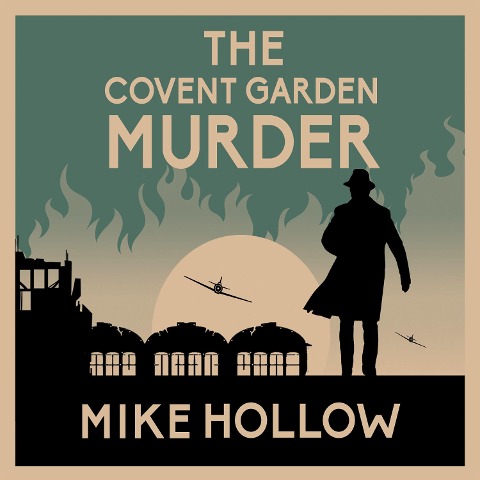 The Covent Garden Murder - Mike Hollow