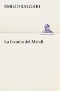 La favorita del Mahdi - Emilio Salgari
