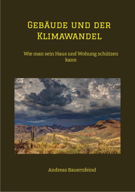 Gebäude und der Klimawandel - Andreas Bauernfeind