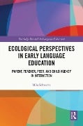 Cover-Bild zum Titel 'Ecological Perspectives in Early Language Education' von 'Mila Schwartz'