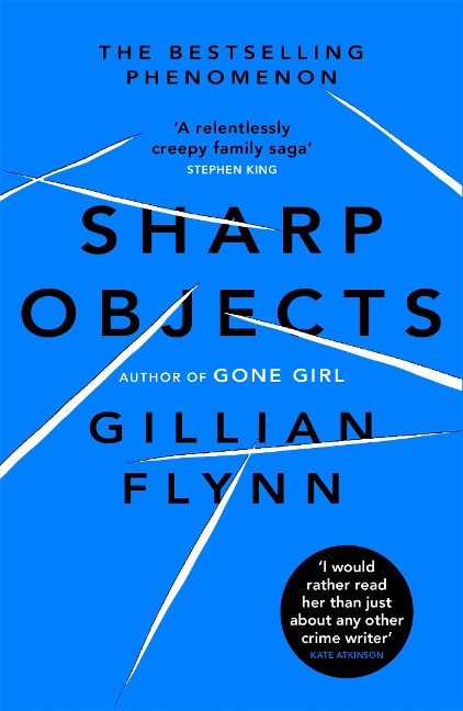 Sharp Objects - Gillian Flynn