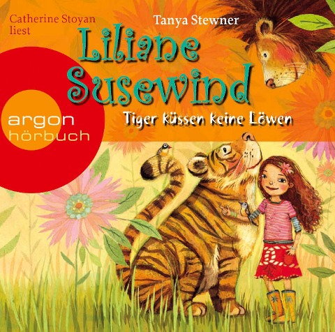 Liliane Susewind - Tiger küssen keine Löwen - Tanya Stewner