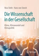 Cover-Bild zum Titel 'Die Wissenschaft in der Gesellschaft' von 'Hans Von Storch, Nico Stehr'