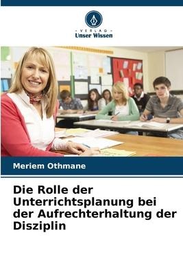 Die Rolle der Unterrichtsplanung bei der Aufrechterhaltung der Disziplin - Meriem Othmane