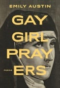 Cover-Bild zum Titel 'Gay Girl Prayers' von 'Emily Austin'