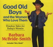 Cover-Bild zum Titel 'Good Old Boys and the Women Who Love Them' von 'Barbara McBride-Smith'