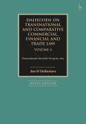 Cover-Bild zum Titel 'Dalhuisen on Transnational and Comparative Commercial, Financial and Trade Law Volume 4' von 'Jan H Dalhuisen'