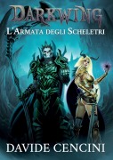 Cover-Bild zum Titel 'Darkwing vol. 2 - L'Armata degli Scheletri ed. Redux' von 'Davide Cencini'