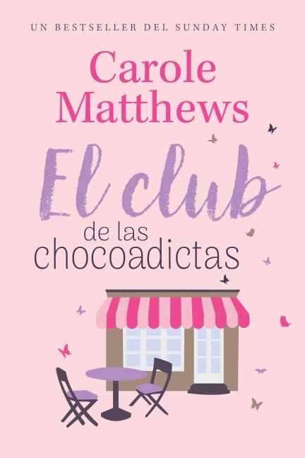 El club de las chocoadictas - Carole Matthews