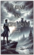 Cover-Bild zum Titel 'De Graaf van Monte Cristo' von 'Alexandre Dumas'