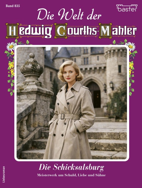 Die Welt der Hedwig Courths-Mahler 835 - Ruth von Warden
