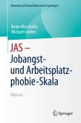Cover-Bild zum Titel 'JAS - Jobangst- und Arbeitsplatzphobie-Skala' von 'Michael Linden, Beate Muschalla'