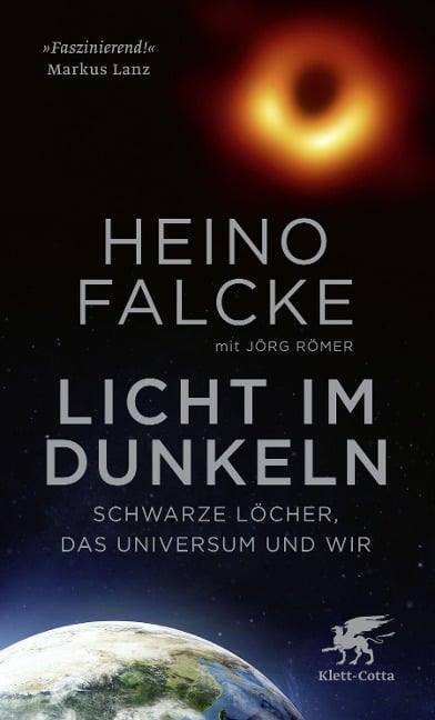 Licht im Dunkeln - Heino Falcke, Jörg Römer
