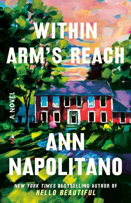 Within Arm's Reach - Ann Napolitano