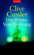 Die Ajima-Verschwörung - Clive Cussler