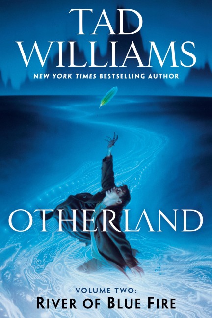 Otherland: River of Blue Fire - Tad Williams