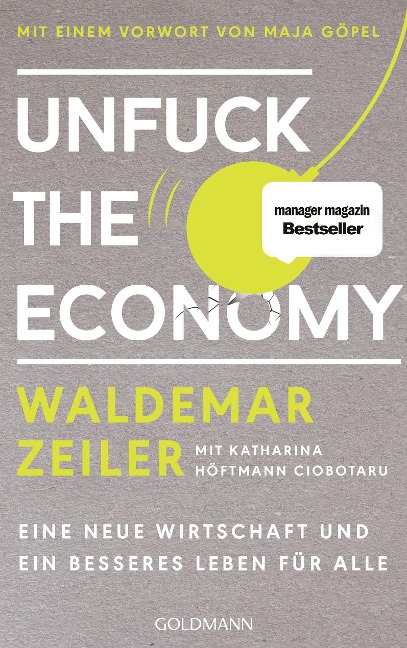 Unfuck the Economy - Waldemar Zeiler
