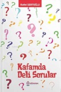 Cover-Bild zum Titel 'Kafamda Deli Sorular' von 'Rafet Sertoglu'