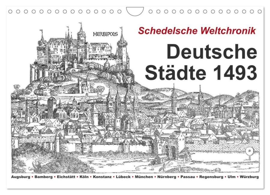 Schedelsche Weltchronik Deutsche Städte 1493 (Wandkalender 2026 DIN A4 quer), CALVENDO Monatskalender - Claus Liepke