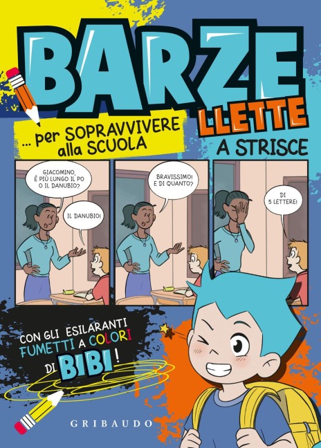 Barzellette a strisce... per sopravvivere alla scuola - 