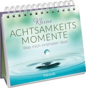 Cover-Bild zum Titel 'Kleine Achtsamkeitsmomente' von ''