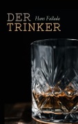 Cover-Bild zum Titel 'Der Trinker' von 'Hans Fallada'