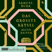 Cover-Bild zum Titel 'Das größte Rätsel aller Zeiten' von 'Samuel Burr'