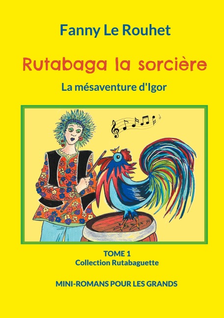 Rutabaga la sorcière - Fanny Le Rouhet