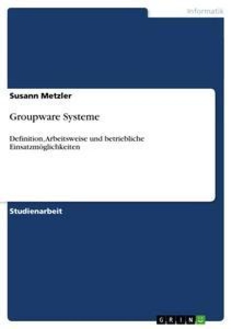 Groupware Systeme - Susann Metzler