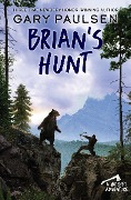 Cover-Bild zum Titel 'Brian's Hunt' von 'Gary Paulsen'