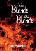 Cover-Bild zum Titel 'von Blende zu Blende' von 'Maike Schnitker'
