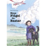 Cover-Bild zum Titel 'Neue Flügel für Baatar' von 'Haike Falkenberg'