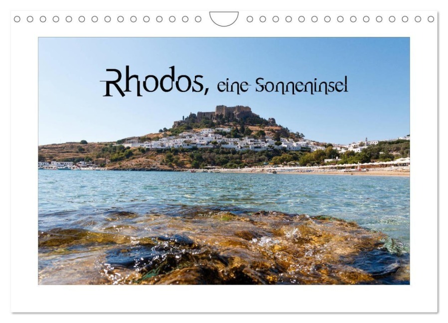 Rhodos, eine Sonneninsel (Wandkalender 2027 DIN A4 quer), CALVENDO Monatskalender - Stanislaws Photography
