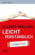 Elliott-Wellen leicht verständlich - Tiedje André