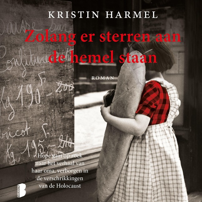 Zolang er sterren aan de hemel staan - Kristin Harmel
