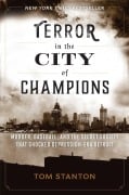 Cover-Bild zum Titel 'Terror in the City of Champions' von 'Tom Stanton'
