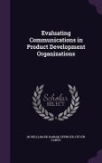 Cover-Bild zum Titel 'Evaluating Communications in Product Development Organizations' von 'Morelli Mark Damian, Eppinger Steven Daniel'