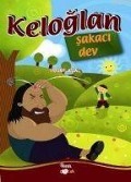 Cover-Bild zum Titel 'Keloglan Sakaci Dev' von 'Yusuf Asal'