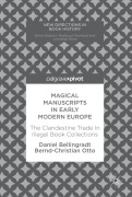Cover-Bild zum Titel 'Magical Manuscripts in Early Modern Europe' von 'Bernd-Christian Otto, Daniel Bellingradt'