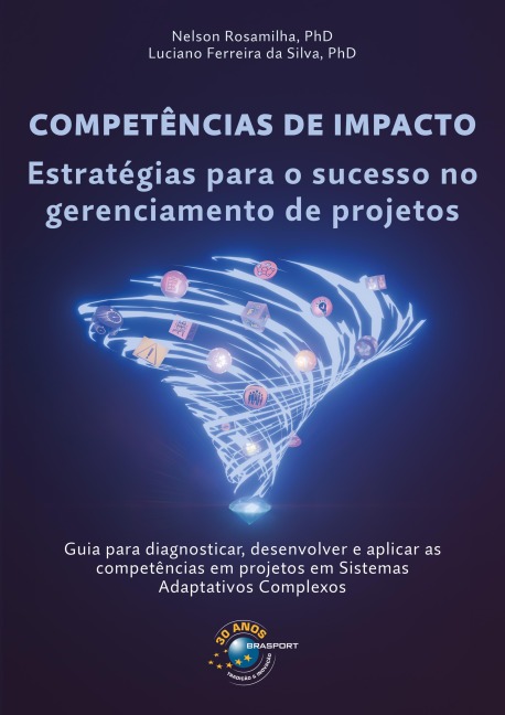 Competências de Impacto - Nelson Rosamilha, Luciano Ferreira Da Silva