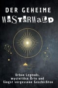 Cover-Bild zum Titel 'Der geheime Westerwald' von 'Olivia Hartmann'