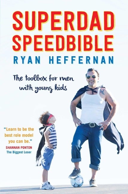 SuperDad SpeedBible - Ryan Heffernan
