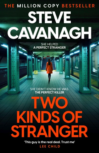Two Kinds of Stranger - Steve Cavanagh