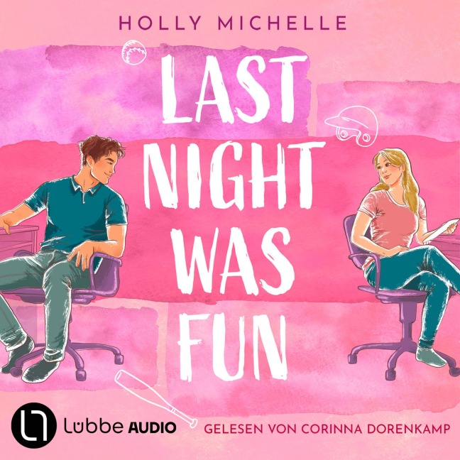 Last Night Was Fun - Holly Michelle