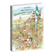 Cover-Bild zum Titel 'Was ist da los im Miesbacher Land' von 'Sebastian Huber'