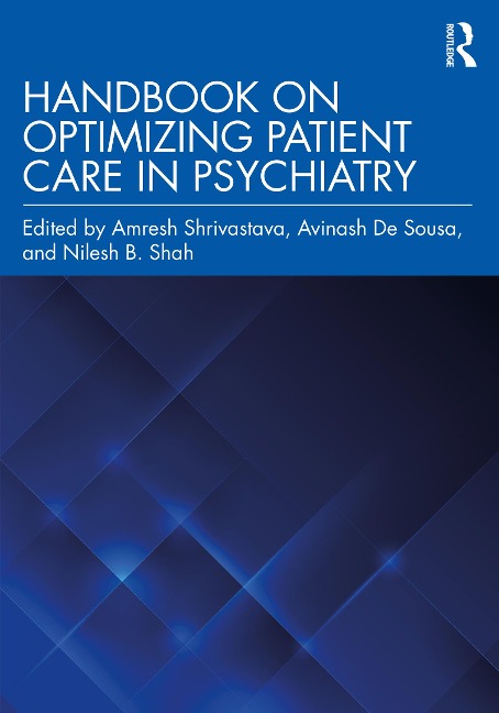 Handbook on Optimizing Patient Care in Psychiatry - 