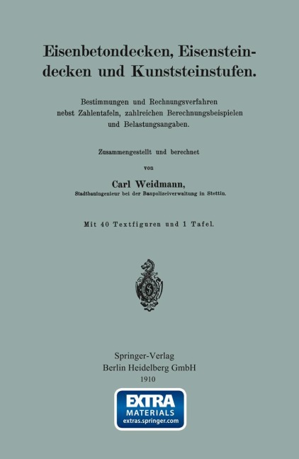 Eisenbetondecken, Eisensteindecken und Kunststeinstufen - Carl Weidmann