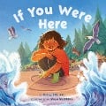 Cover-Bild zum Titel 'If You Were Here' von 'Kathy Stinson'